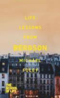 bokomslag Life Lessons from Bergson