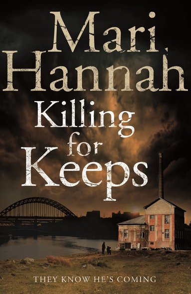 Mari Hannah - Killing for Keeps, Häftad
