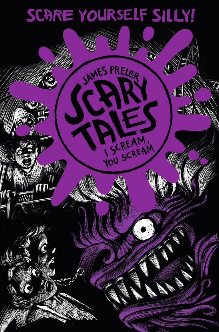 James Preller - I Scream, You Scream (Scary Tales 2), Häftad