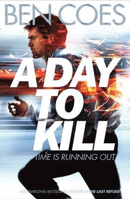 A Day to Kill 1