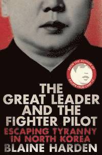 The Great Leader and the Fighter Pilot 1