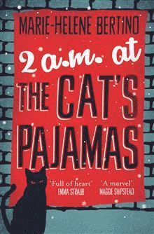 2 A.M. at The Cat's Pajamas 1