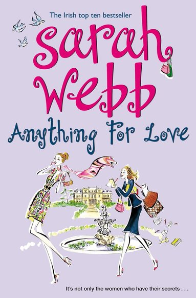 Sarah Webb - Anything For Love, Häftad