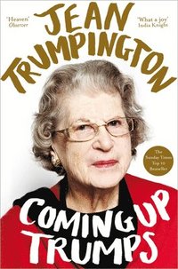 bokomslag Coming Up Trumps: A Memoir