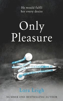 Only Pleasure