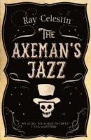 bokomslag The Axeman's Jazz