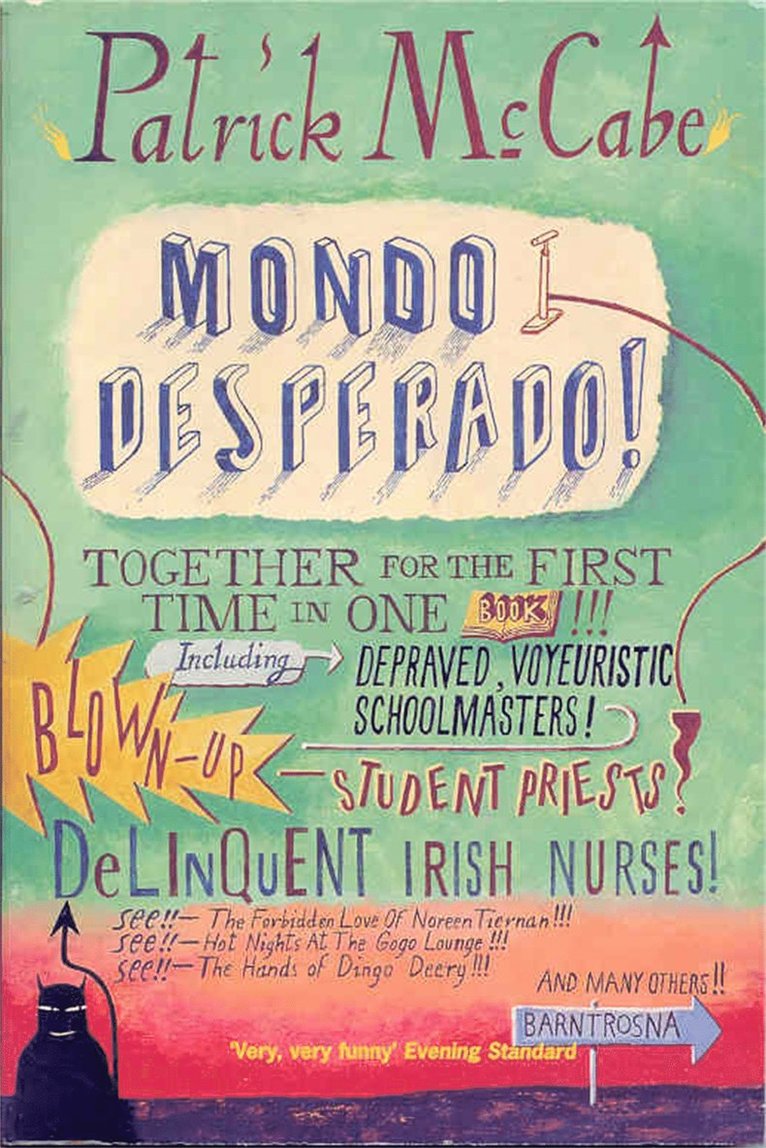 Patrick McCabe - Mondo Desperado, Häftad