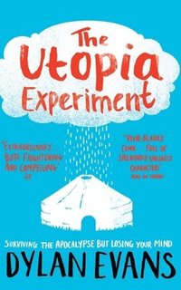 bokomslag The Utopia Experiment