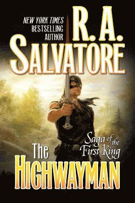 R. A. Salvatore - Highwayman, Häftad