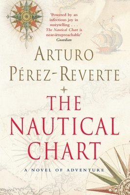 The Nautical Chart: A Novel of Adventure 1