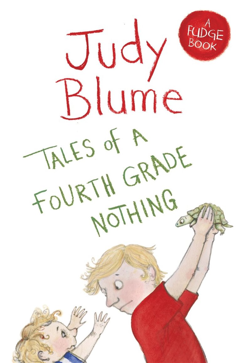 Tales of a Fourth Grade Nothing 1