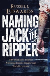 bokomslag Naming Jack the Ripper