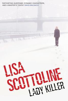 Lisa Scottoline - Lady Killer, Häftad