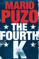 Mario Puzo - The Fourth K, Häftad
