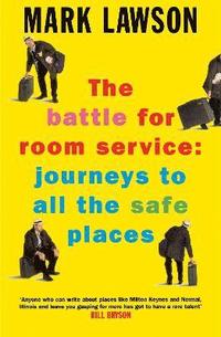 bokomslag The Battle for Room Service