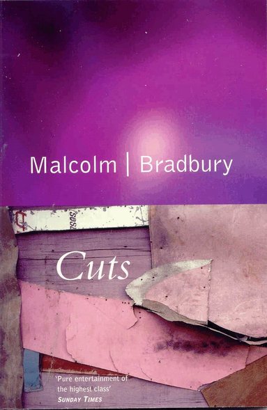 Malcolm Bradbury - Cuts, Häftad