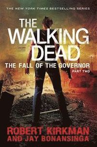 bokomslag The Fall of the Governor Part Two