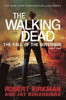 The Fall of the Governor Part Two 1