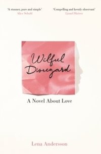 bokomslag Andersson, L: Wilful Disregard