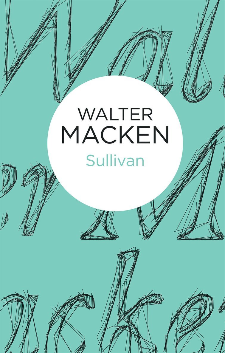 Walter Macken - Sullivan, Häftad
