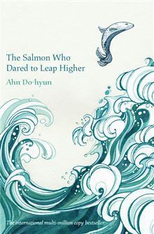 The Salmon Who Dared to Leap Higher 1