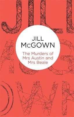 bokomslag Murders of Mrs Austin and Mrs Beale