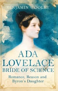 bokomslag Ada Lovelace: Bride of Science