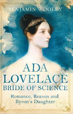 Ada Lovelace: Bride of Science 1