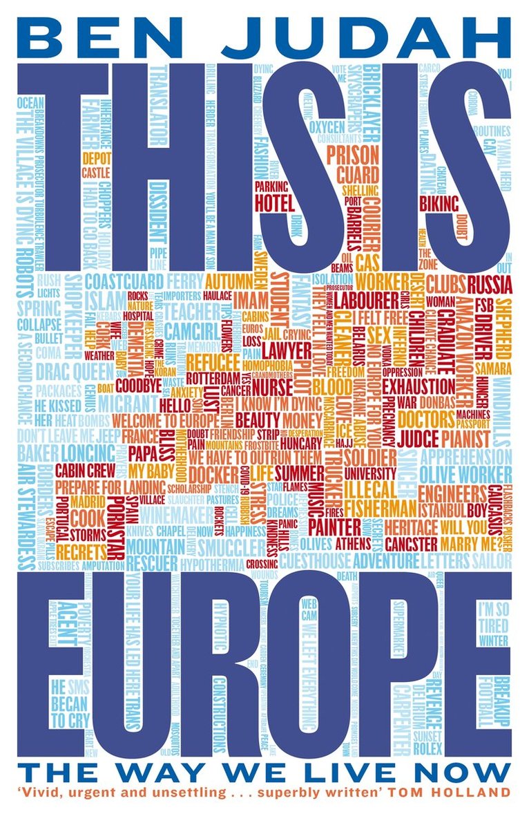 Ben Judah - This is Europe, Inbunden