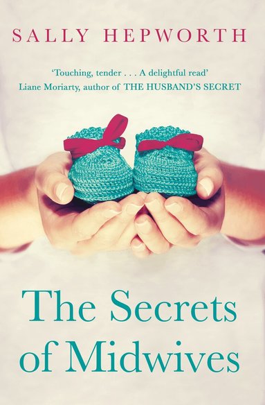 Sally Hepworth - Secrets of Midwives, Häftad