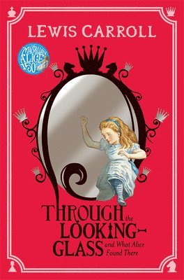 Lewis Carroll - Through the Looking-Glass, Häftad