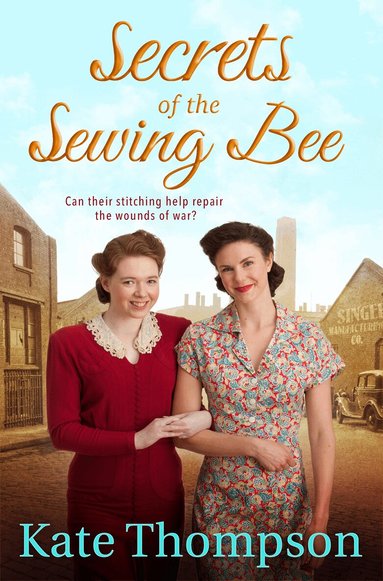 Kate Thompson - Secrets of the Sewing Bee, Häftad