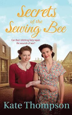 Kate Thompson - Secrets of the Sewing Bee, Häftad