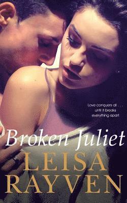 Broken Juliet 1