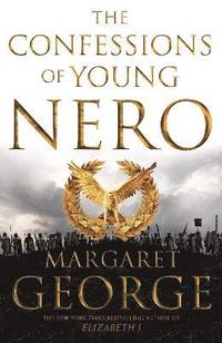 bokomslag The Confessions of Young Nero