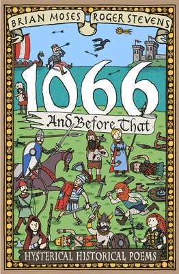 bokomslag 1066 and Before That - History Poems