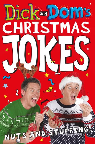Dominic Wood, Richard McCourt - Dick and Dom’s Christmas Jokes, Nuts and Stuffing!, Häftad