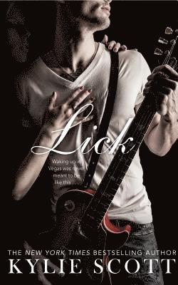 Kylie Scott - Lick, Häftad