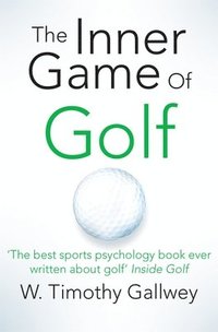 bokomslag The Inner Game of Golf