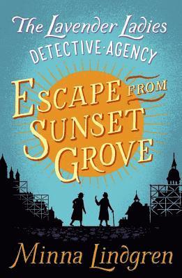 Minna Lindgren - Escape from Sunset Grove, Häftad
