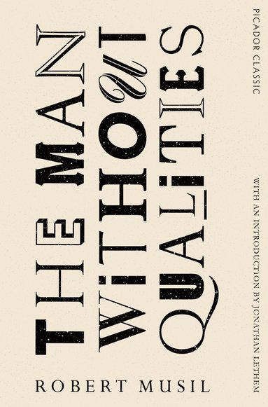 Robert Musil, Burton Pike - Man Without Qualities, Häftad