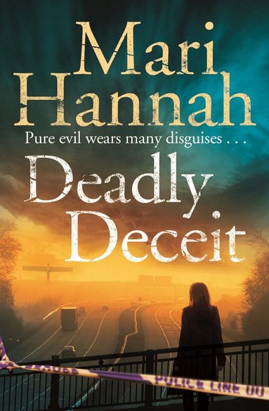 Mari Hannah - Deadly Deceit, Häftad