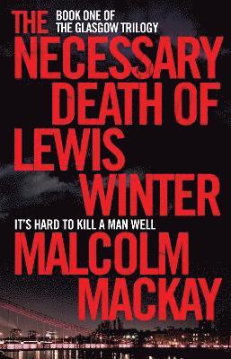The Necessary Death of Lewis Winter 1