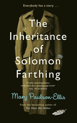 Mary Paulson-Ellis - The Inheritance of Solomon Farthing, Inbunden