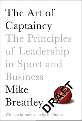 The Art of Captaincy 1