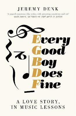 Every Good Boy Does Fine 1