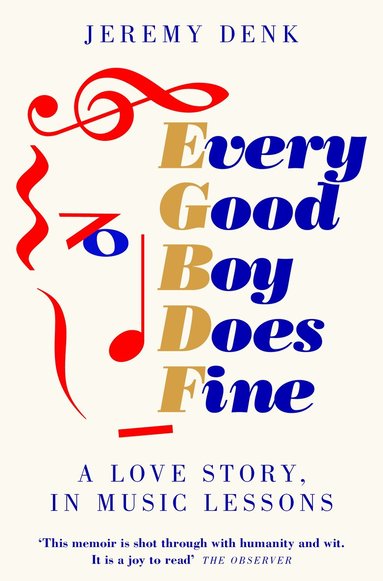 Jeremy Denk - Every Good Boy Does Fine, Häftad