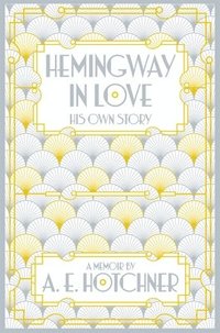bokomslag Hemingway in Love