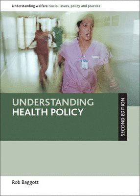 bokomslag Understanding Health Policy