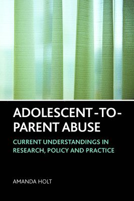 bokomslag Adolescent-to-Parent Abuse